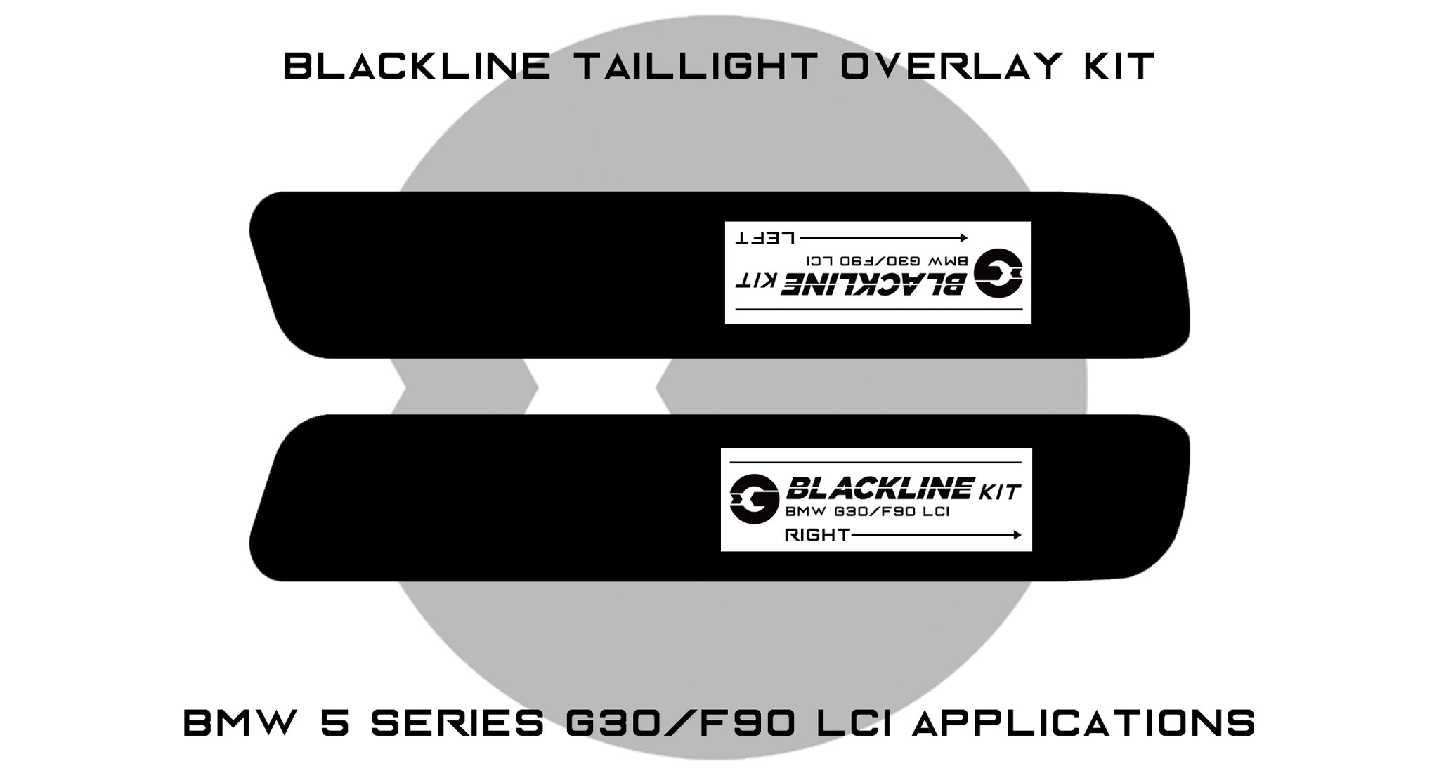 Goldenwrench Supply BMW 5 Series 2021+ (G30/F90 LCI) BLACKLINE Taillight Overlay Kit