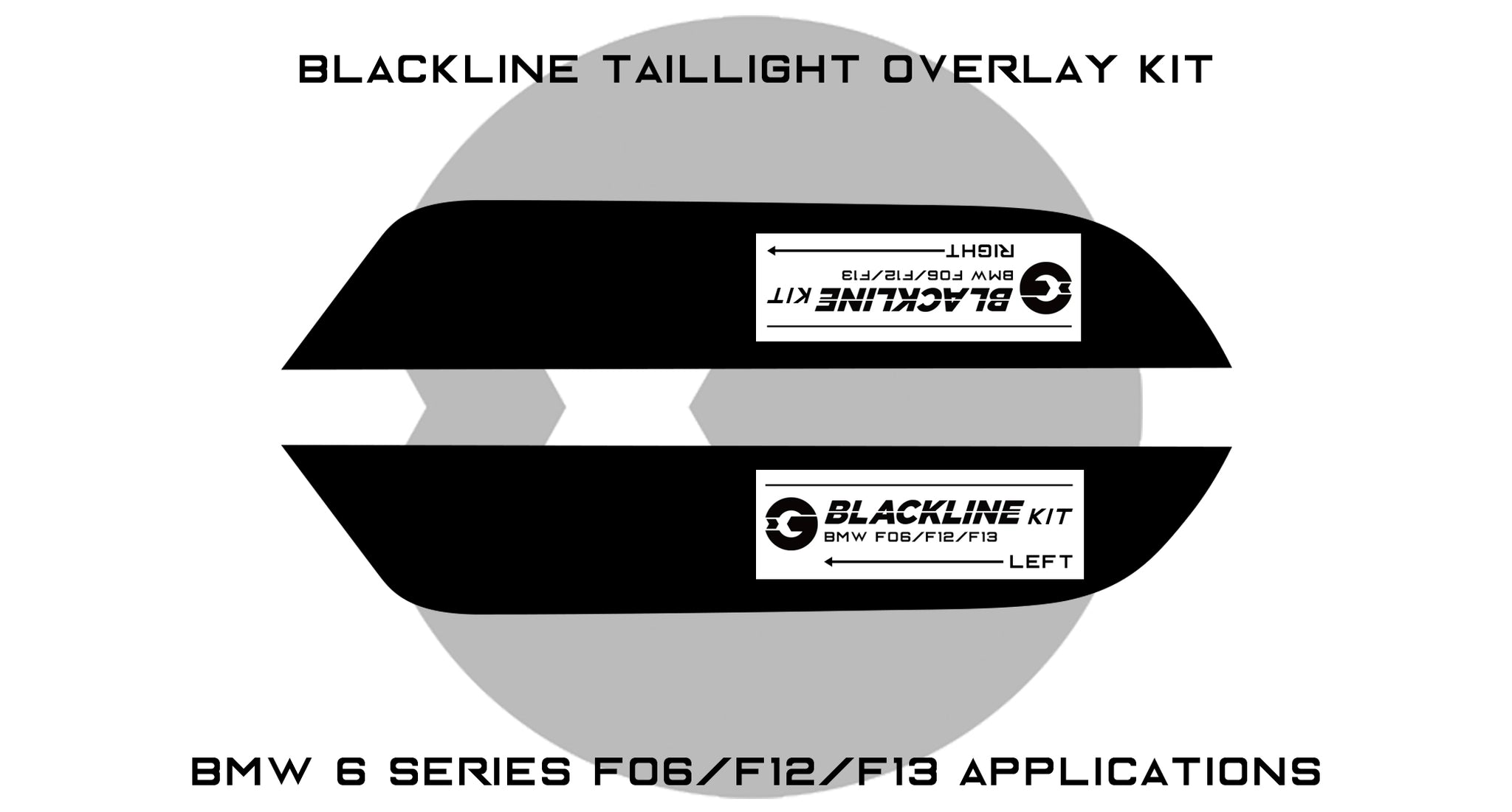 Goldenwrench Supply BMW 6 Series 2011-2018 (F06/F12/13) BLACKLINE Taillight Overlay Kit
